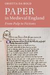 Paper in Medieval England: From Pul