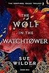 The Wolf in the Watchtower: A New A