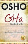 Gita Darshan (Volume) II: Discourses on Chapter - 3 Karma Yoga - the Yoga of Action: v. 2