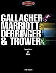 Gallagher, Marriott, Derringer & Trower: Their Lives and Music (Rock Chronicles)