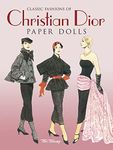 Classic Fashions of Christian Dior 