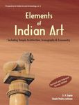 Elements of Indian Art: Including Temple Architecture, Iconography and Iconometry