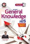 Tarun Goyal GK Book 2025 (Based on General Knowledge 2025 NCERT Pattern- Useful for PCS | Railway | Banking | NDA |CDS | SSC & Other Competitive Exams) General Knowledge 2024 with Current Affairs 2024