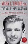 Too Much and Never Enough: How My F