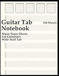 Guitar Tab Notebook: 150+ page blan