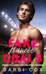 Fake Fiancée Goals: Enemies To Lovers Curvy Girl Sports Romance (Romance Goals Book 1)