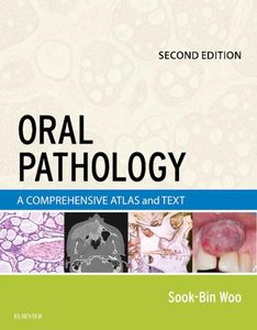 Oral Pathology: A Comprehensive Atlas and Text