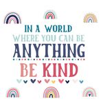 SUPERDANT In A World Rainbow Inspirational Wall Decal Classroom Kids Room Bedroom Wall Sticker Colorful Sayings In A World Where You Can Be Anything Be Kind Wall Art