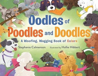 Oodles of Poodles and Doodles: A Woofing, Wagging Book of Colors (Woofing, Wagging Concept Books)