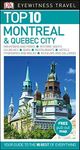 Montreal And Quebec City: Eyewitness Top 10 Travel Guide