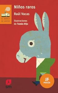 Niños raros: 235 (El Barco de Vapor Naranja)