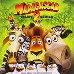 Madagascar: Escape 2 Africa - Music From The Motion Picture