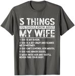 5 Things You Should Know About My Wife For Husband T-Shirt