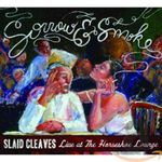 Sorrow And Smoke: Live At The Horseshoe Lounge