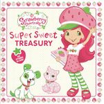 Super Sweet Treasury