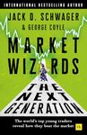 Market Wizards: The Next Generation:The world's top young traders reveal how they beat the market