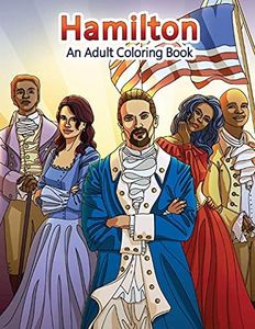 Hamilton: An Adult Coloring Book: 22