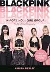 Blackpink: K-Pop's No.1 Girl Group