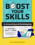 Boost Your Skills in Accounting and Bookkeeping: (+ Online Videos, Quizzes, Exercise Files & More)