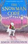 The Snowman Code: New for 2024, a heartwarming, illustrated winter story of friendship