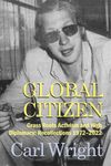 Global Citizen: Grass Roots Activism and High Diplomacy