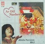 Ae Dil Nasheen - Abida Parveen Vol.
