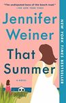 That Summer: A Novel