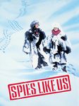 Spies Like Us