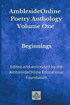 AmblesideOnline Poetry Anthology Volume One: Beginnings