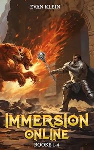 Immersion Online (Books 1 - 4) The Complete Series : A LitRPG Novel (Immersion Online: Lit RPG)
