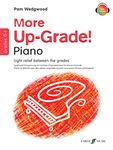 More Up-Grade! Piano Grades 0-1 [Up-Grade! Series]