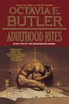 Adulthood Rites: 2 (Lilith's Brood, 2)