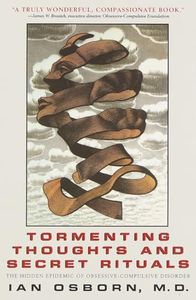 Tormenting Thoughts and Secret Rituals: The Hidden Epidemic of Obsessive-Compulsive Disorder