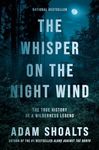 The Whisper on the Night Wind: The 