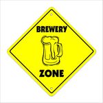 Brewery Crossing Sign Zone Xing | Indoor/Outdoor | 14" Tall Plastic Sign Drink Beer Make Homemade Brew bar Pub