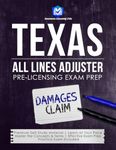 Texas All Lines Adjuster: Pre-Licensing Exam Prep