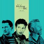 Best Of Billy Bragg At The BBC 1983 - 2019 [VINYL]