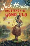 The Stench of Honolulu