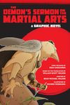 The Demon's Sermon on the Martial Arts: A Graphic Novel