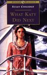 What Katy Did Next (Puffin Classics)