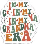 (3Pcs) in My Grandma Era Sticker Funny Grandma Mama Sticker Decal Gifts for Grandma Decorate Books, Laptops, Water Bottles, Tumbler, Kindle Stickers, Waterproof Vinyl Stickers Size 3" x 3.3" Inch