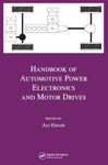 Handbook of Automotive Power Electronics and Motor Drives: 125 (Electrical and Computer Engineering)