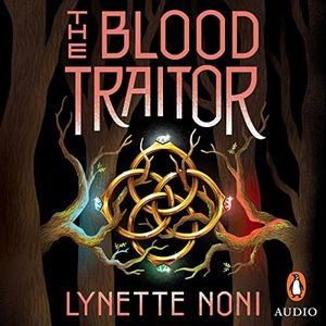 The Blood Traitor: The Prison Healer, Book 3