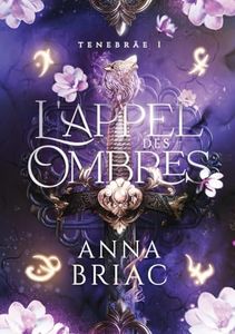 L'appel des Ombres