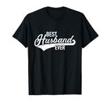 Best husband ever T-Shirt