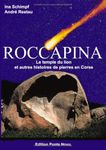 Roccapina - le temple du lion et autres histoires de pierres en corse