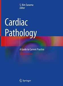 Cardiac Pathology: A Guide to Current Practice