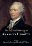 The Political Writings of Alexander Hamilton 2 Volume Hardback Set (The Political Writings of American Statesmen)