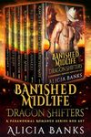 Banished Midlife Dragon Shifters: A Paranormal Romance Series Box Set