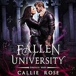 Fallen University: Complete Series: